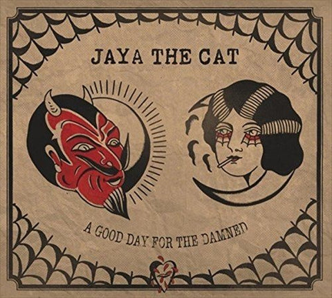 Jaya the Cat - A Good Day for the Damned [11/17] ((Vinyl))