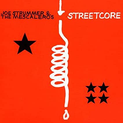 Joe Strummer & the Mescaleros - Streetcore (Remastered) ((Vinyl))
