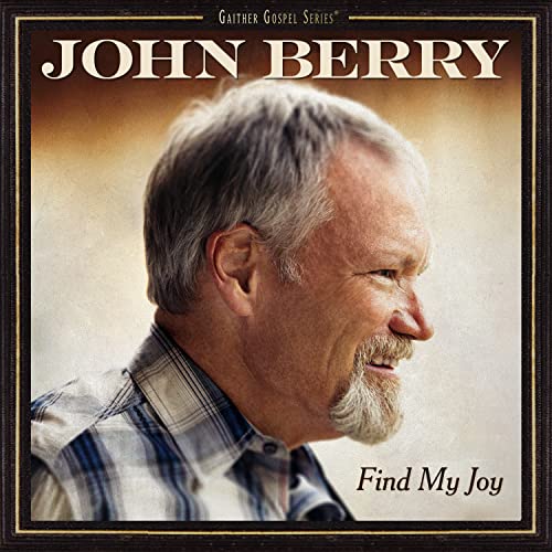 John Berry - Find My Joy ((CD))