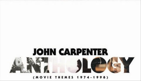 John Carpenter (Film Director) - Anthology: Movie Themes 1974-1998 * ((Vinyl))
