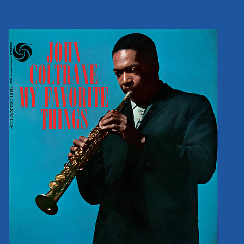 John Coltrane - My Favorite Things (2022 Remaster) ((Vinyl))