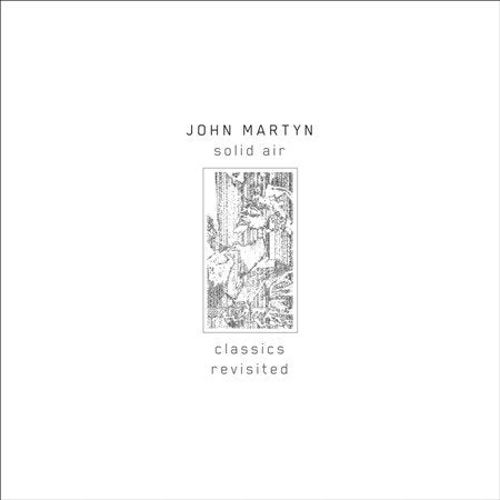 John Martyn - SOLID AIR CLASSICS REVISITED ((Vinyl))