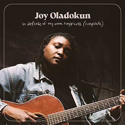 Joy Oladokun - in defense of my own happiness (complete) ((CD))
