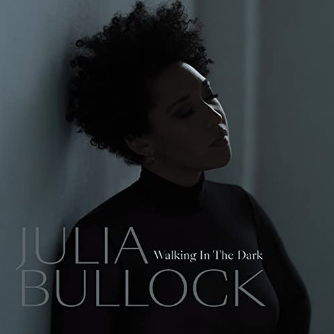 Julia Bullock & Christian Reif - Walking in the Dark ((Vinyl))