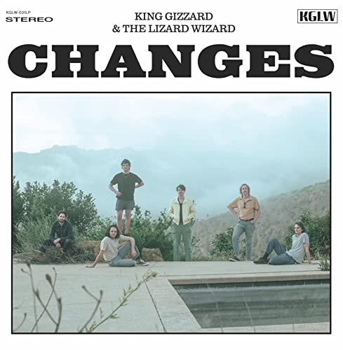 King Gizzard & The Lizard Wizard - Changes [Edge of the Waterfall Edition LP] ((Vinyl))