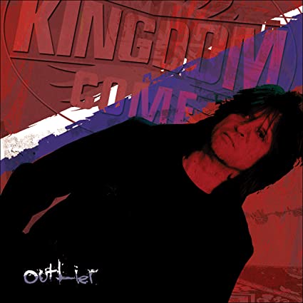 Kingdom Come - Outlier [Import] ((CD))
