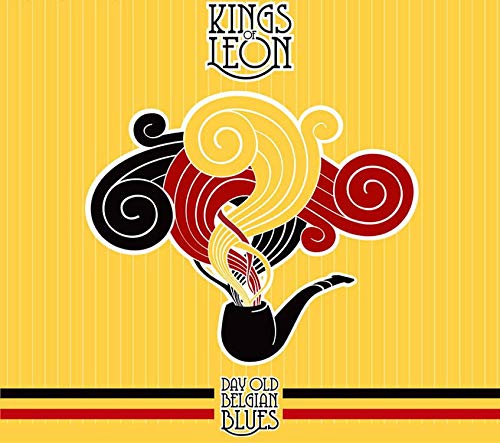 Kings of Leon - Day Old Belgian Blues ((Vinyl))