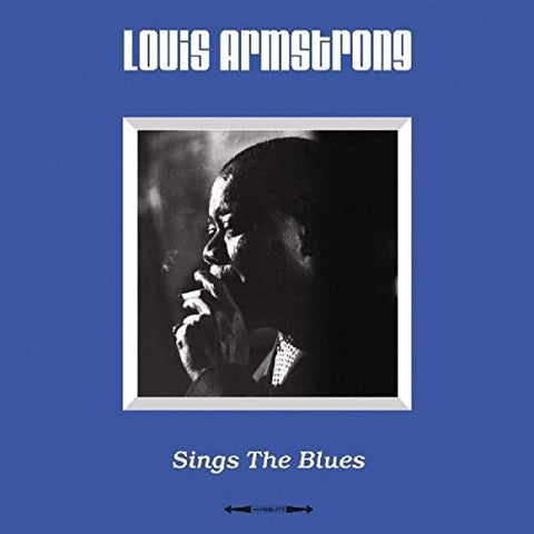 LOUIS ARMSTRONG - Sings The Blues ((Vinyl))