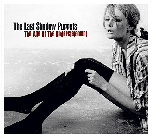 Last Shadow Puppets - AGE OF THE UNDERSTATEMENT ((Vinyl))