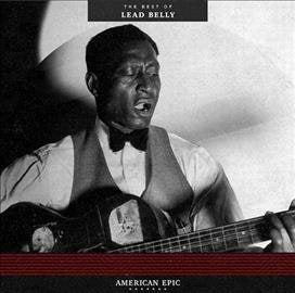 Leadbelly - American Epic Best of... ((Vinyl))