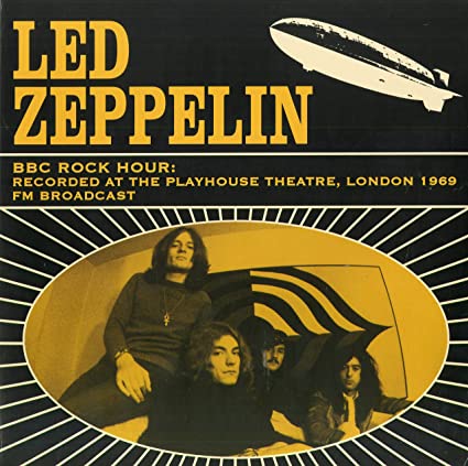Led Zeppelin - BBC Rock Hour: Recorded at the Playhouse Theatre, London 1969 [Import] ((Vinyl))