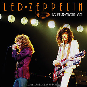 Led Zeppelin - No Restrictions: London ‘69 [Import] ((Vinyl))