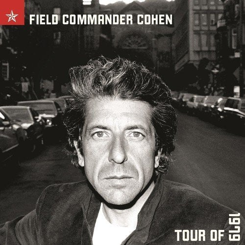 Leonard Cohen - FIELD COMMANDER COHEN: TOUR OF 1979 ((Vinyl))