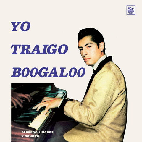 Linares, Alfredo Y Su Sonora - Yo Traigo Boogaloo | RSD DROP ((Vinyl))