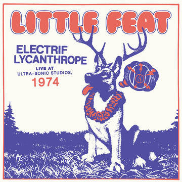 Little Feat - Electrif Lycanthrope:(BF21 EX) (RSD 11/26/21) ((Vinyl))