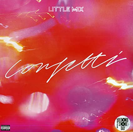 Little Mix - Confetti (RSD 2021) [Import] ((Vinyl))