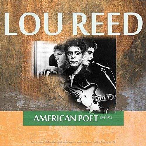 Lou Reed - American Poet: Live in Hempstead, NY, 12/26/1972 ((Vinyl))