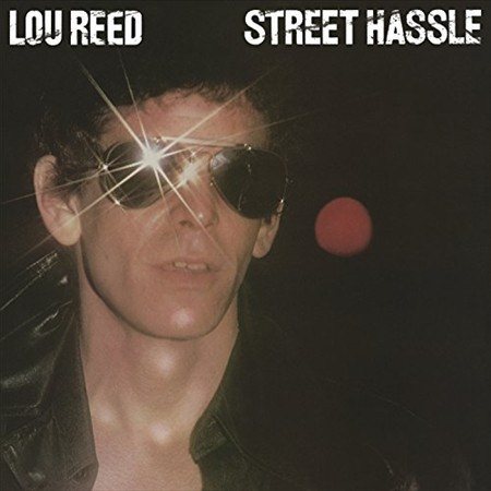 Lou Reed - STREET HASSLE ((Vinyl))