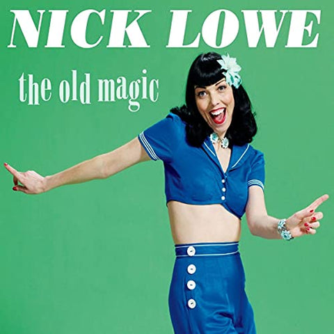 Lowe, Nick - The Old Magic (10th Anniversary Edition - GREEN VINYL) ((Vinyl))
