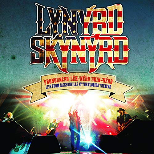 Lynyrd Skynyrd - Pronounced ‘Leh-‘nérd ‘Skin-‘nérd - Live From Jacksonville [Red ((Vinyl))