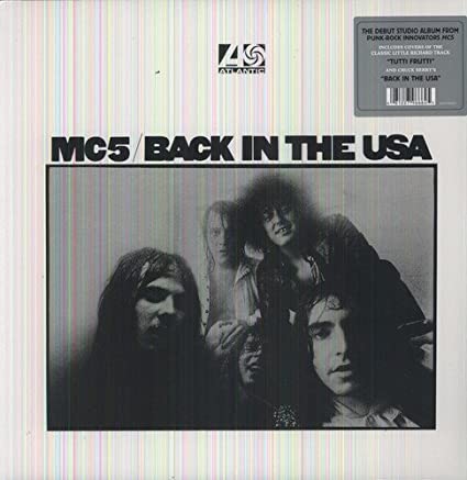 MC5 - Back in the USA (180 Gram Vinyl) [Import] ((Vinyl))