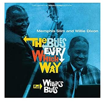MEMPHIS SLIM & WILLIE DIXON - The Blues In Every Which Way (Yellow Vinyl) ((Vinyl))