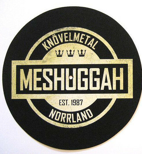 MESHUGGAH - MESHUGGAH - Crest / Spine ((Slipmat))