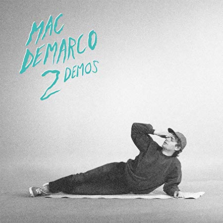Mac Demarco - 2 Demos ((Vinyl))