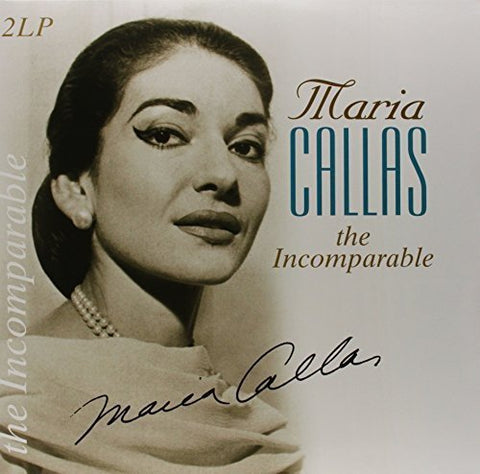 Maria Callas - Incomparable (Hol) ((Vinyl))