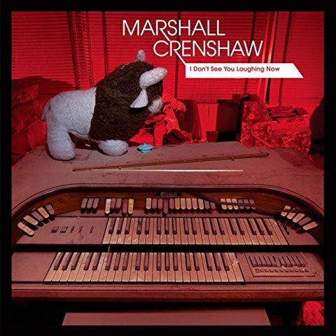 Marshall Crenshaw - I Don'T See You Laug ((Vinyl))