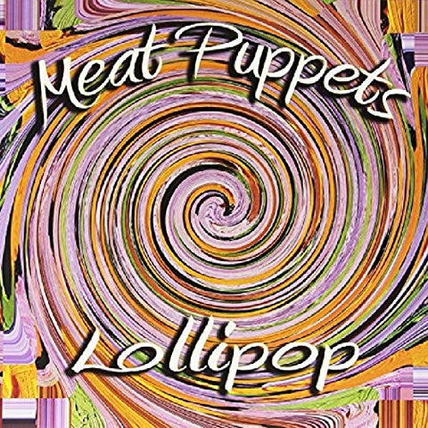 Meat Puppets - Lollipop ((Vinyl))