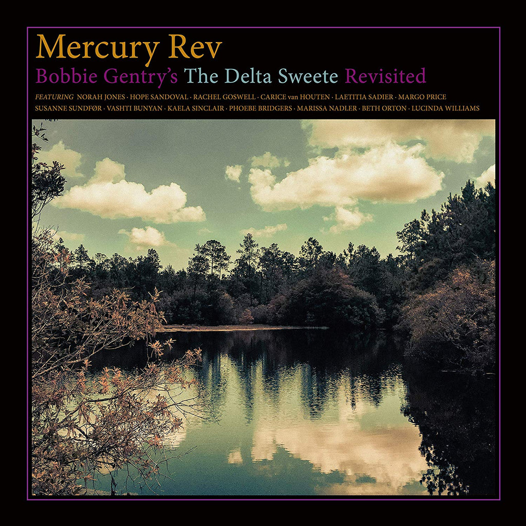 Mercury Rev - Bobbie Gentry's The Delta Sweete Revisited ((Vinyl))