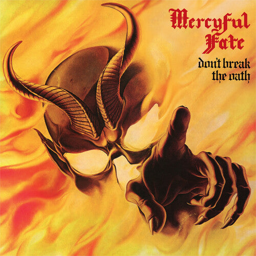 Mercyful Fate - Don't Break The Oath (Yellow, Red, Limited Edition, Reissue, Dig ((Vinyl))