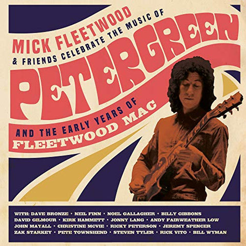 Mick Fleetwood and Friends - Celebrate the Music of Peter Green and the Early Years of Fleetwood Mac (4LP/2CD/Blu-Ray, Limited Edition) ((Vinyl))