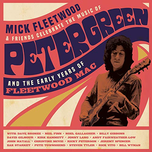 Mick Fleetwood and Friends - Celebrate the Music of Peter Green and the Early Years of Fleetwood Mac (4LP) ((Vinyl))