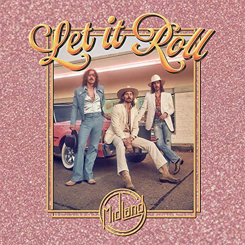 Midland - Let It Roll [2 LP] ((Vinyl))