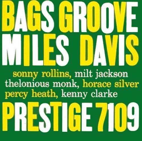 Miles Davis - BAGS' GROOVE ((Vinyl))