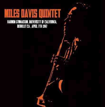 Miles Davis Quintet - HARMON GYMNASIUM UNIVERSITY OF CALIFORNIA BERKELEY ((Vinyl))
