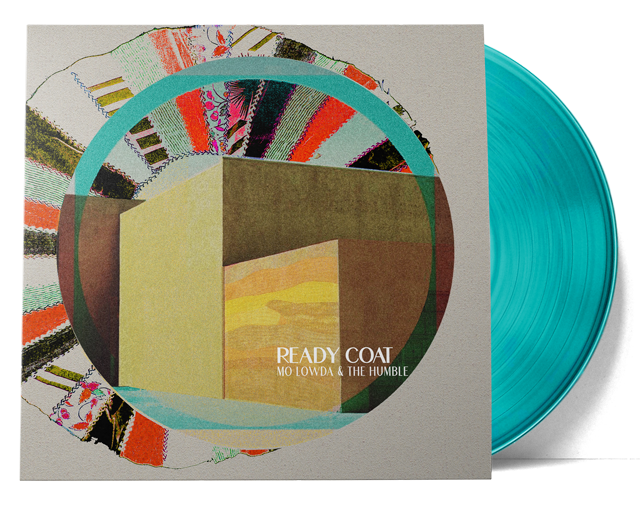 Mo Lowda & The Humble - Ready Coat (Limited Edition | Translucent Teal Vinyl) ((Vinyl))