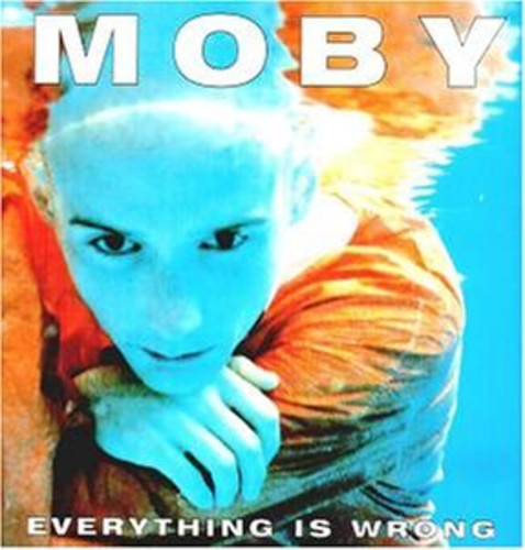 Moby - Everything Is Wrong [Import] ((Vinyl))