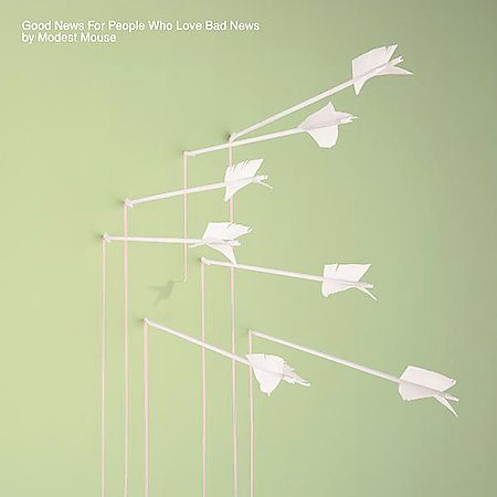 Modest Mouse - GOOD NEWS FOR PEOPLE WHO LOVE BAD NEWS ((Vinyl))