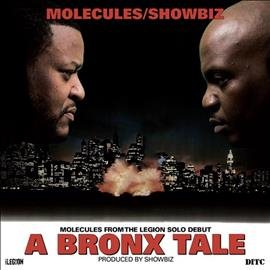 Molecules & Showbiz - A BRONX TALE ((Vinyl))