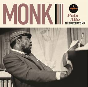Monk, Thelonious - Palo Alto: The Custodian's Mix ((Vinyl))