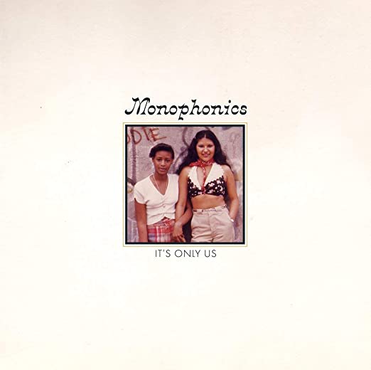 Monophonics - It's Only Us (Black Vinyl) ((Vinyl))