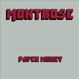 Montrose - PAPER MONEY ((Vinyl))