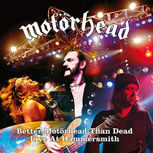 Motorhead - Better Motorhead Than Dead (Live at Hammersmith) ((Vinyl))