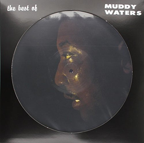 Muddy Waters - The Best Of Muddy Waters (Picture Disc) ((Vinyl))