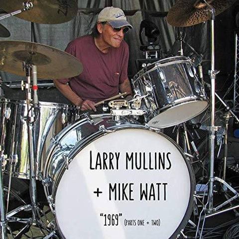 Mullins, Larry + Mike Watt - "1969" (Parts I and II): A Tribute To Scott Asheton ((Vinyl))