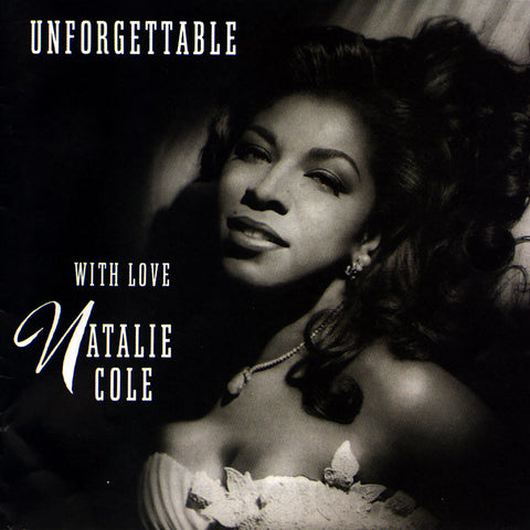 Natalie Cole - Unforgettable...With Love [30th Anniversary Edition] ((CD))