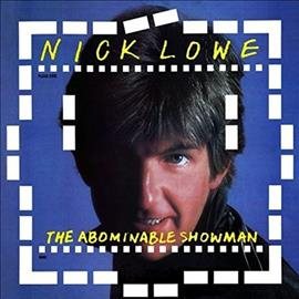 Nick Lowe - ABOMINABLE SHOWMAN ((Vinyl))